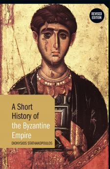 Short History of the Byzantine Empire