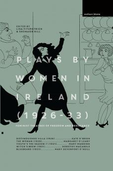Plays by Women in Ireland (1926-33)