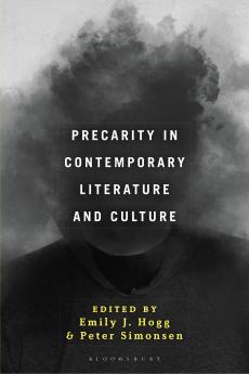 Precarity in Contemporary Literature and Culture