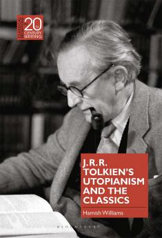 J.R.R. Tolkien's Utopianism and the Classics