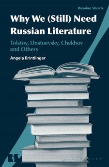 Why We Need Russian Literature