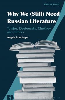 Why We Need Russian Literature