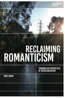 Reclaiming Romanticism