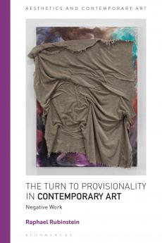Turn to Provisionality in Contemporary Art
