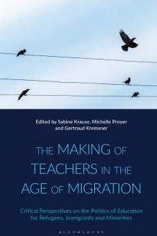 Making of Teachers in the Age of Migration