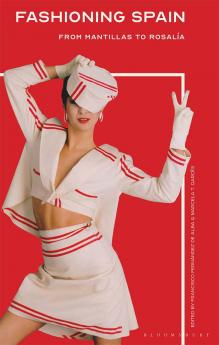 Fashioning Spain