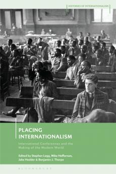 Placing Internationalism