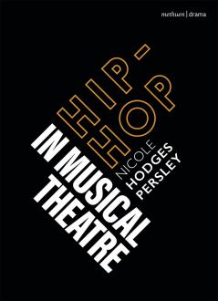 Hip-Hop in Musical Theater