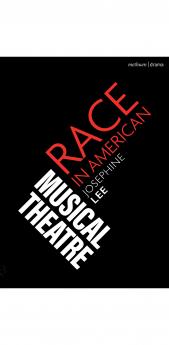 Race in American Musical Theater