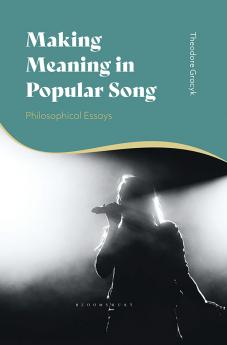 Making Meaning in Popular Song