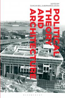Political Theory and Architecture