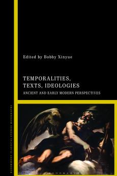 Temporalities Texts Ideologies