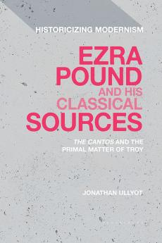 Ezra Pound and His Classical Sources