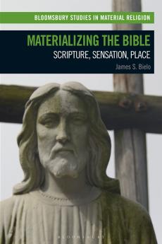 Materializing the Bible
