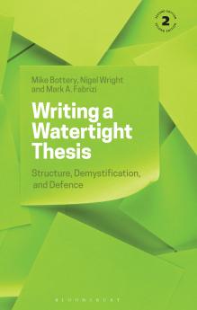 Writing a Watertight Thesis