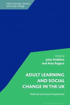 Adult Learning and Social Change in the UK