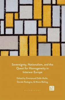 Sovereignty Nationalism and the Quest for Homogeneity in Interwar Europe