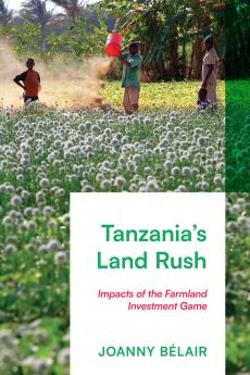 Tanzania's Land Rush