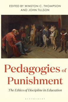 Pedagogies of Punishment