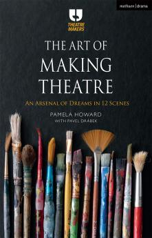 Art of Making Theatre