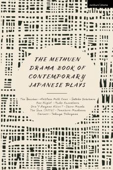 Methuen Drama Book of Contemporary Japanese Plays