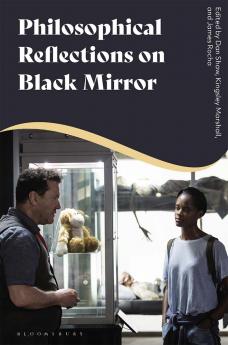 Philosophical Reflections on Black Mirror
