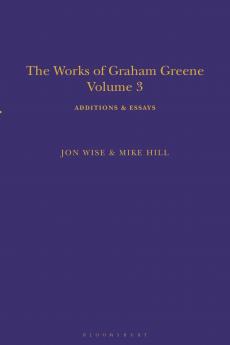 Works of Graham Greene Volume 3