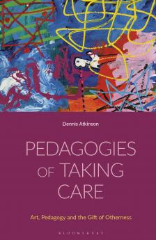 Pedagogies of Taking Care