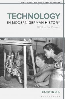 Technology in Modern German History