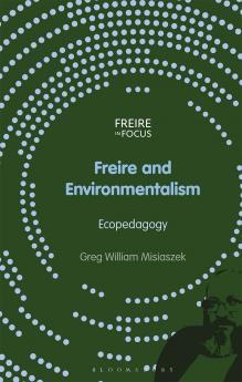 Freire and Environmentalism