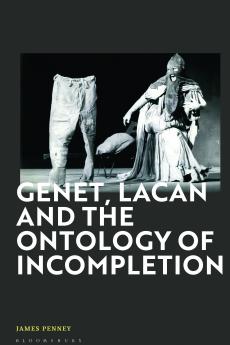 Genet Lacan and the Ontology of Incompletion