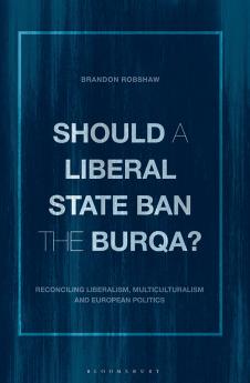 Should a Liberal State Ban the Burqa?