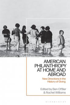 American Philanthropy at Home and Abroad