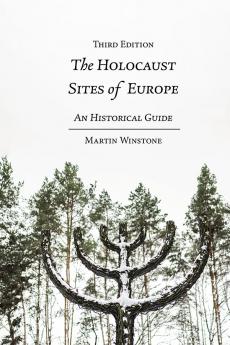 Holocaust Sites of Europe