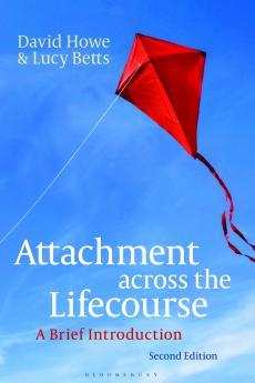 Attachment across the Lifecourse