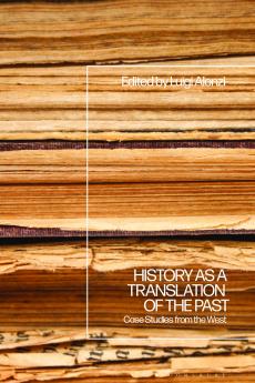 History as a Translation of the Past