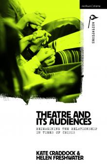 Theatre and its Audiences