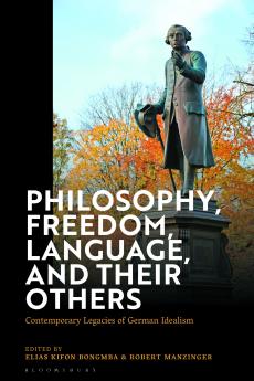 Philosophy Freedom Language and their Others
