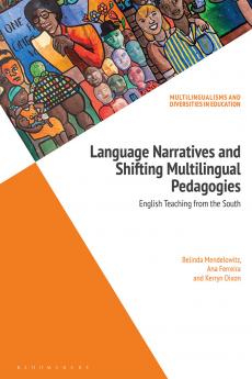 Language Narratives and Shifting Multilingual Pedagogies