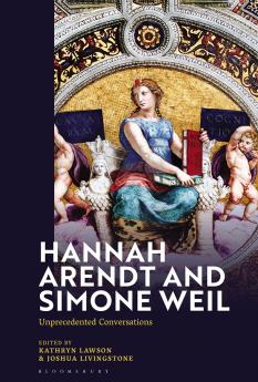 Hannah Arendt and Simone Weil