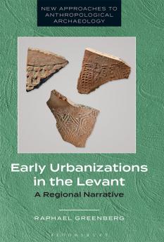 Early Urbanizations in the Levant
