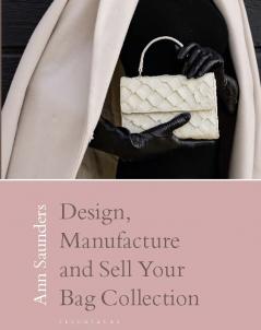 Design Manufacture and Sell Your Bag Collection