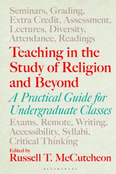 Teaching in the Study of Religion and Beyond