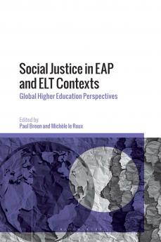 Social Justice in EAP and ELT Contexts