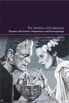 Afterlives of Frankenstein