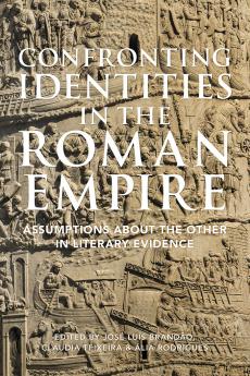 Confronting Identities in the Roman Empire