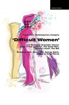 Plays from Contemporary Hungary