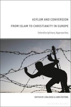Asylum and Conversion to Christianity in Europe