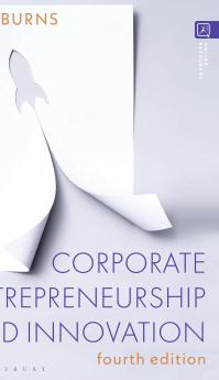 Corporate Entrepreneurship and Innovation