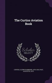 The Curtiss Aviation Book